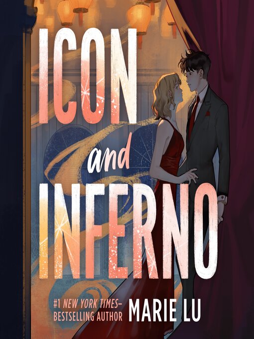 Title details for Icon and Inferno by Marie Lu - Available